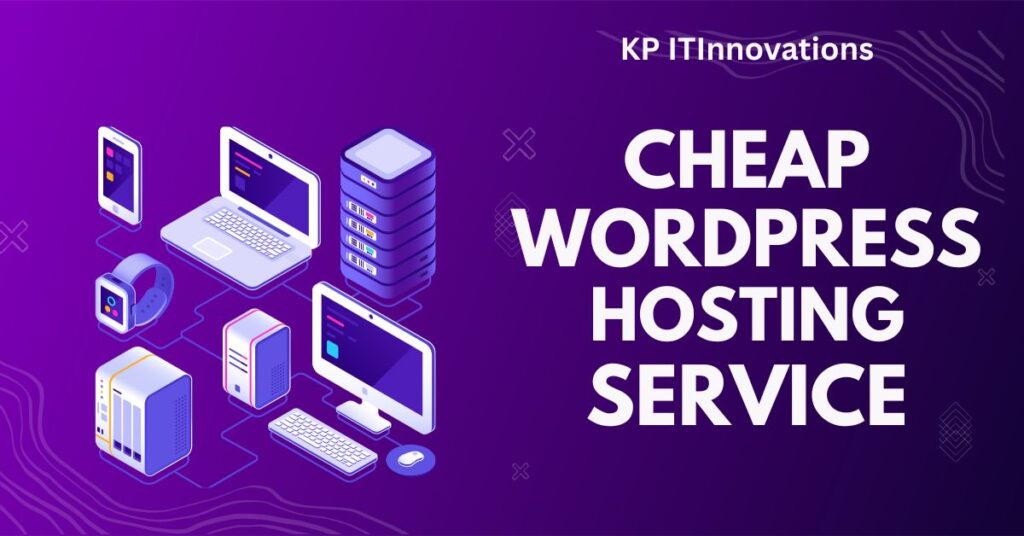 Cheap wordpress hosting service